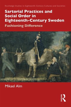 Cover Sartorial Practices and Social Order in Eighteenth-Century Sweden (eBook, ePUB)