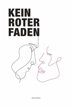 Kein roter Faden (eBook, ePUB) - Stüring, Kristin