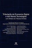 Tributação da economia digital e das novas tecnologias: com ênfase em Tributos Diretos (eBook, ePUB)