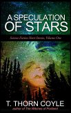 A Speculation of Stars (Science Fiction Short Stories, #1) (eBook, ePUB)