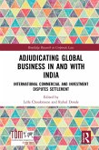 Adjudicating Global Business in and with India (eBook, PDF)