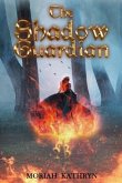 The Shadow Guardian (eBook, ePUB)