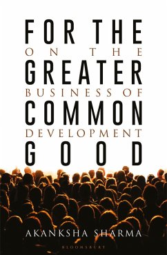 For the Greater Common Good (eBook, ePUB) - Sharma, Akanksha