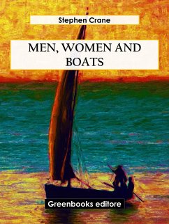 Men, Women and Boats (eBook, ePUB) - Crane, Stephen
