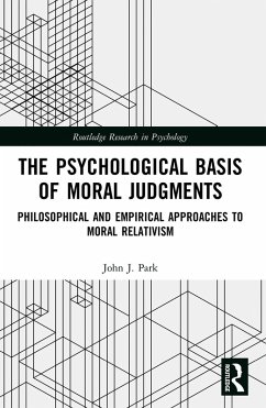 The Psychological Basis of Moral Judgments (eBook, PDF) - Park, John