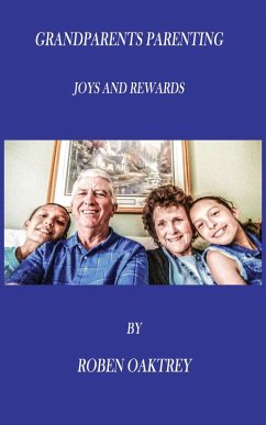 Cover Grandparents Parenting: Joys and Rewards (eBook, ePUB)