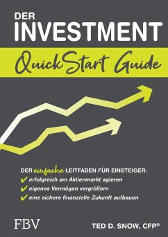 Der Investment QuickStart Guide (eBook, ePUB) - Snow, Ted D.