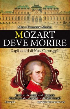 Mozart deve morire (eBook, ePUB) - Morini, Francesco; Morini, Max