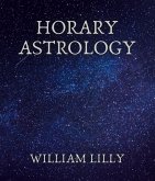 Horary Astrology (eBook, ePUB)