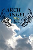 Arch-Angel Inc. (eBook, ePUB)