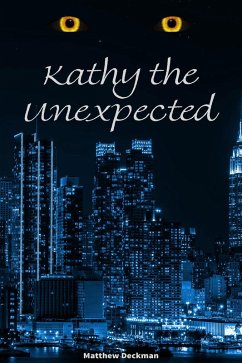 Kathy the Unexpected (eBook, ePUB) - Deckman, Matt