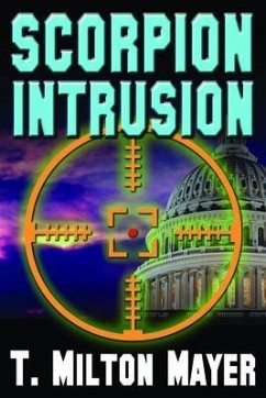 Scorpion Intrusion (eBook, ePUB) - Mayer, T.