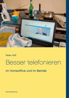 Besser telefonieren (eBook, ePUB) - Höfl, Peter
