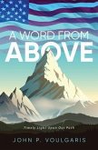 A Word From Above (eBook, ePUB)