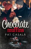 Chocolate muffins (eBook, ePUB)