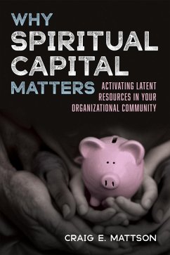 Why Spiritual Capital Matters (eBook, ePUB)