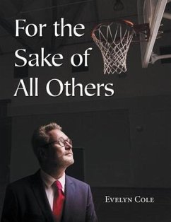 For The Sake Of All Others (eBook, ePUB) - Cole, Evelyn