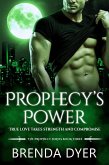 Prophecy's Power (Prophecy Series, #3) (eBook, ePUB) Prophecy's Power (Prophecy Series, #3) (eBook, ePUB)