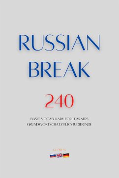 Russian Break 240 (eBook, ePUB) - Press, Gl