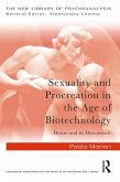 Sexuality and Procreation in the Age of Biotechnology (eBook, PDF) Sexuality and Procreation in the Age of Biotechnology (eBook, PDF)
