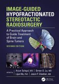 Image-Guided Hypofractionated Stereotactic Radiosurgery (eBook, ePUB)