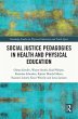 Social Justice Pedagogies in Health and... - Bild 1