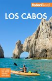Fodor's Los Cabos (eBook, ePUB)
