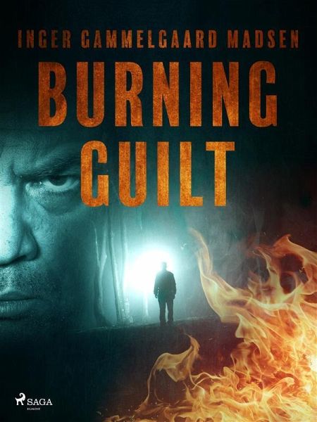 Burning Guilt (eBook, ePUB) Burning Guilt (eBook, ePUB)