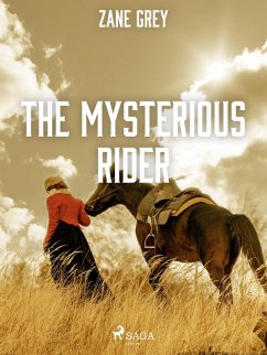 The Mysterious Rider (eBook, ePUB) - Grey, Zane