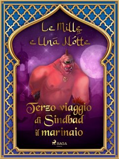 Terzo viaggio di Sindbad il marinaio (Le Mille e Una Notte 20) (eBook, ePUB) Cover Terzo viaggio di Sindbad il marinaio (Le Mille e Una Notte 20) (eBook, ePUB)
