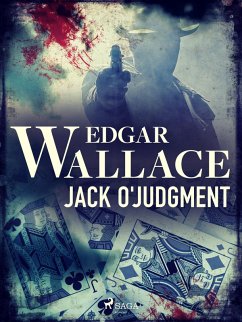 Jack O'Judgment (eBook, ePUB) - Wallace, Edgar