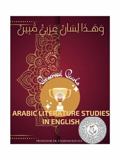 Cover Arabic Literature Studies in English Preserved Pearls (eBook, ePUB)