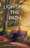 Lighting the Path: Leaning into a Hopeful Future as a Special Needs Parent (eBook, ePUB)