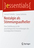 Nostalgie als Stimmungsaufheller (eBook, PDF)