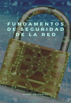 Fundamentos de Seguridad de la Red (eBook, ePUB) - Editorial, Numa