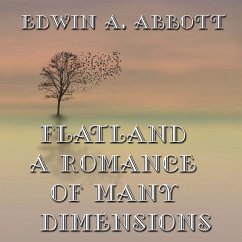 Flatland: A Romance of Many Dimensions (MP3-Download) - Abbott, Edwin A.