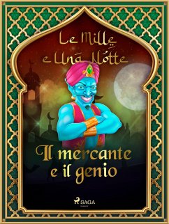 Il mercante e il genio (Le Mille e Una Notte 3) (eBook, ePUB) Cover Il mercante e il genio (Le Mille e Una Notte 3) (eBook, ePUB)