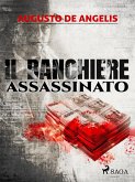 Il banchiere assassinato (eBook, ePUB)