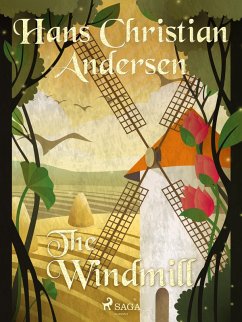 The Windmill (eBook, ePUB) - Andersen, H. C.