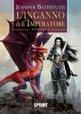 L'inganno dell'Imperatore (eBook, ePUB) L'inganno dell'Imperatore (eBook, ePUB)