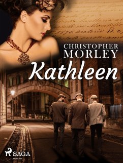 Kathleen (eBook, ePUB) - Morley, Christopher