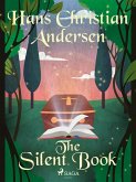 The Silent Book (eBook, ePUB) The Silent Book (eBook, ePUB)