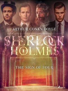 The Sign of Four (eBook, ePUB) - Doyle, Arthur Conan