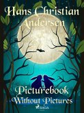 Picturebook Without Pictures (eBook, ePUB) Picturebook Without Pictures (eBook, ePUB)