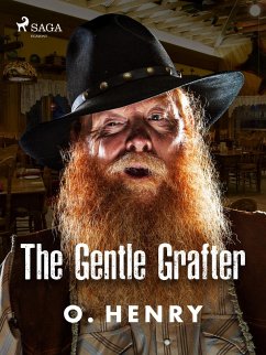 The Gentle Grafter (eBook, ePUB) - Henry, O.
