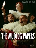 The Mudfog Papers (eBook, ePUB)