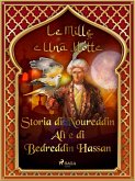 Storia di Noureddin Alì e di Bedreddin Hassan (Le Mille e Una Notte 27) (eBook, ePUB) Storia di Noureddin Alì e di Bedreddin Hassan (Le Mille e Una Notte 27) (eBook, ePUB)
