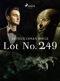 Lot No. 249 (eBook, ePUB) Lot No. 249 (eBook, ePUB)