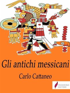 Cover Gli antichi messicani (eBook, ePUB)