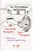 La chiamavano maternità (eBook, ePUB) La chiamavano maternità (eBook, ePUB)